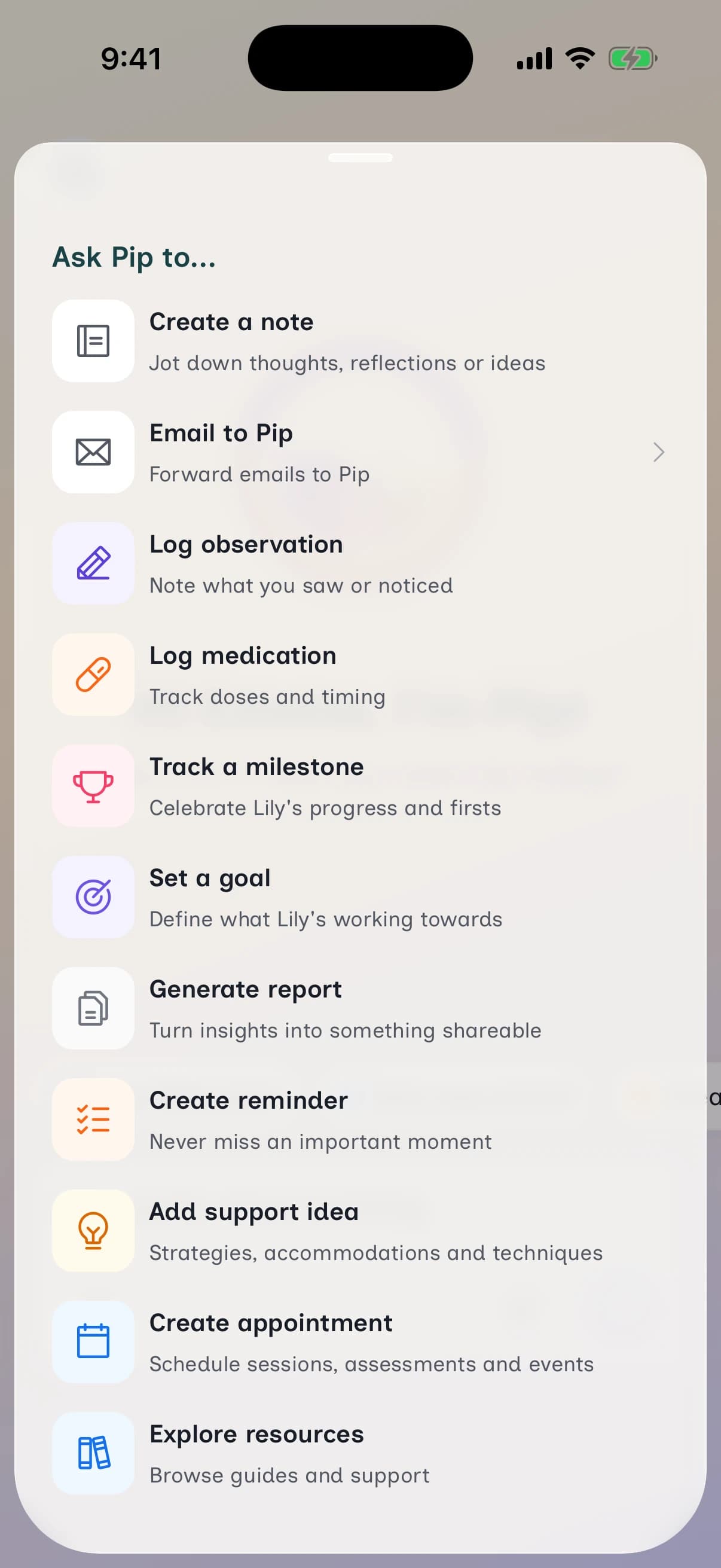 The Understanding Zoe capture menu, listing everything you can ask Pip to log: a note, an observation, a medication, a milestone, a goal, a report, a reminder and more.