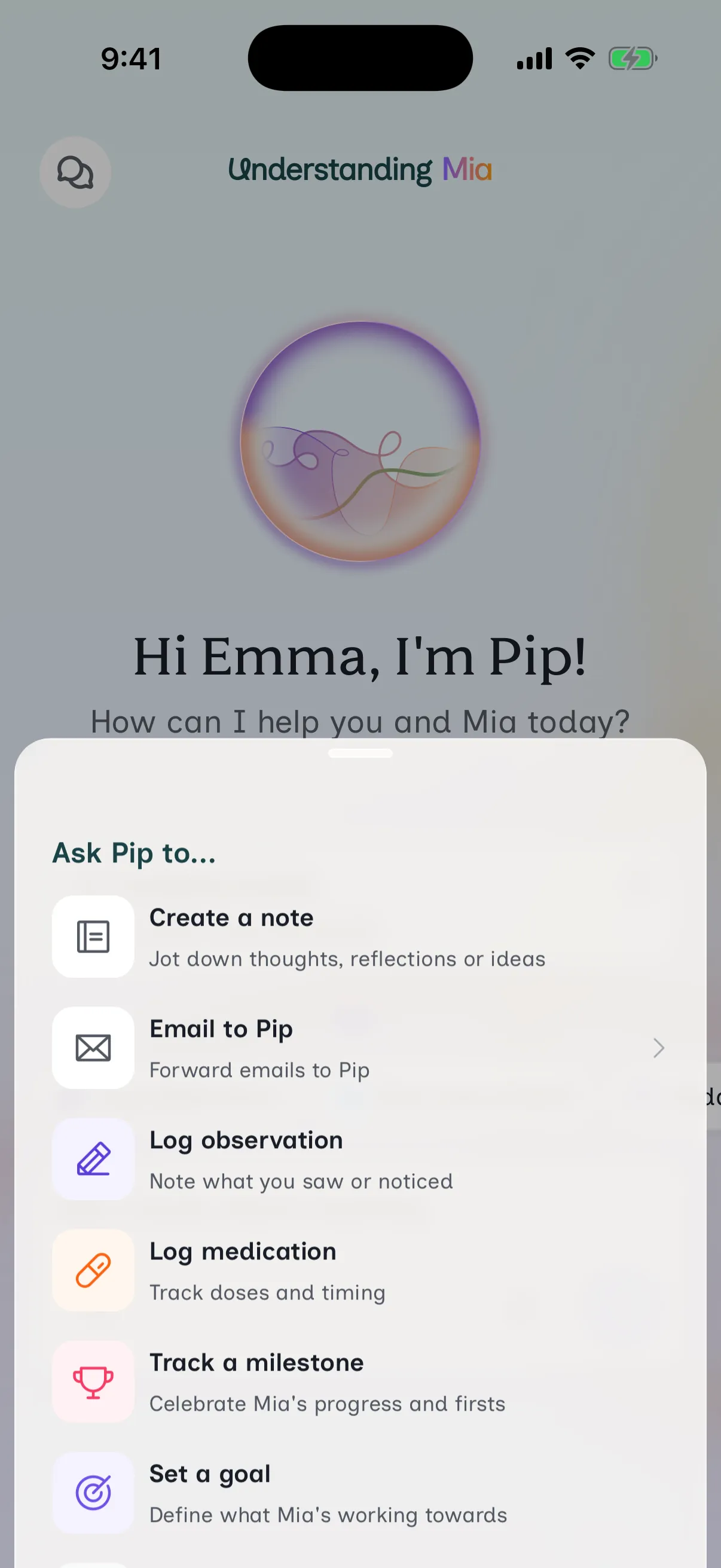 The Understanding Zoe capture menu, headed Ask Pip to, listing a note, an email to Pip, an observation, a medication, a milestone and a goal, with more below.